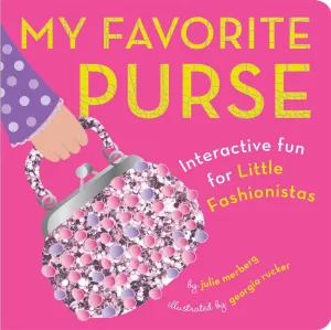 My Favorite Purse Board Book